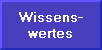 Wissens-
wertes
